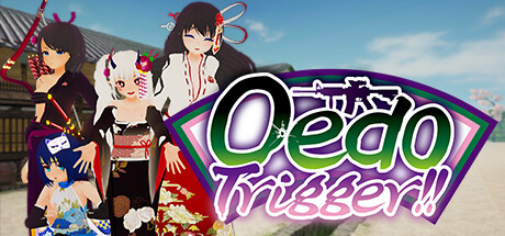 江户时代/Oedo Trigger!!（Build.10297207-1.0.6+DLC）-Hello world!